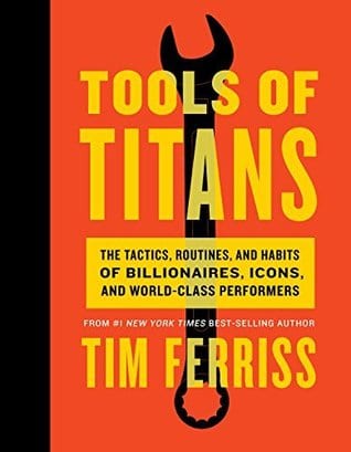 tools of titans by tim ferris