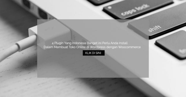4 Plugin Yang Indonesia Banget Ini Perlu Anda Install Dalam Membuat ...