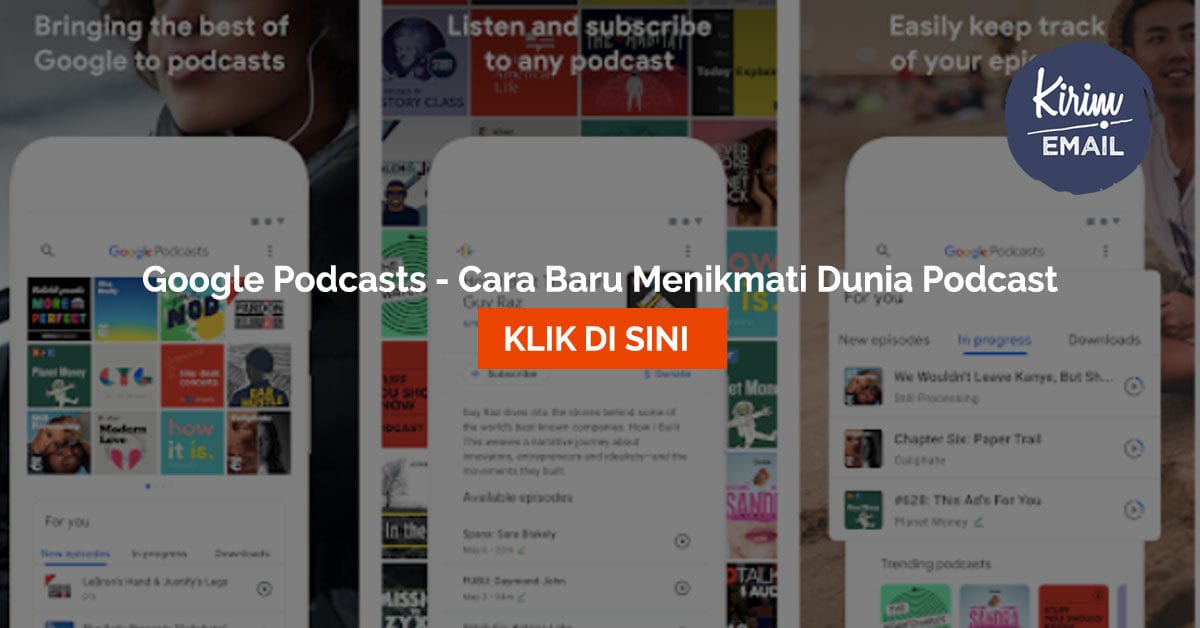 Google Podcasts - Cara Baru Menikmati Dunia Podcast