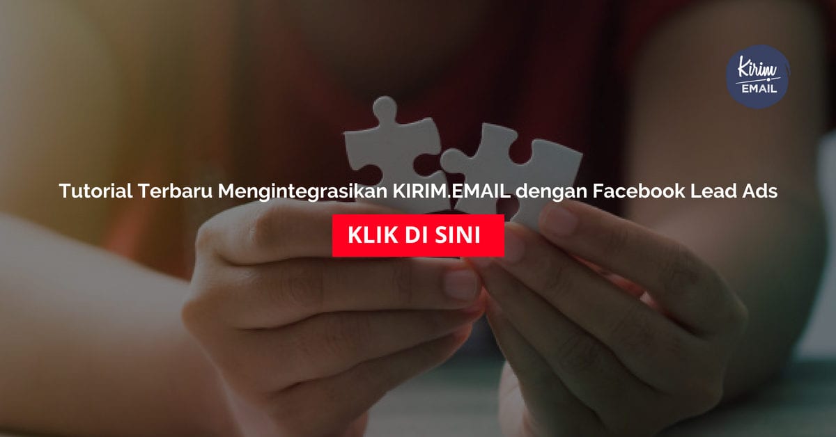 aTutorial Terbaru Mengintegrasikan KIRIMEMAIL dengan Facebook Lead Ads