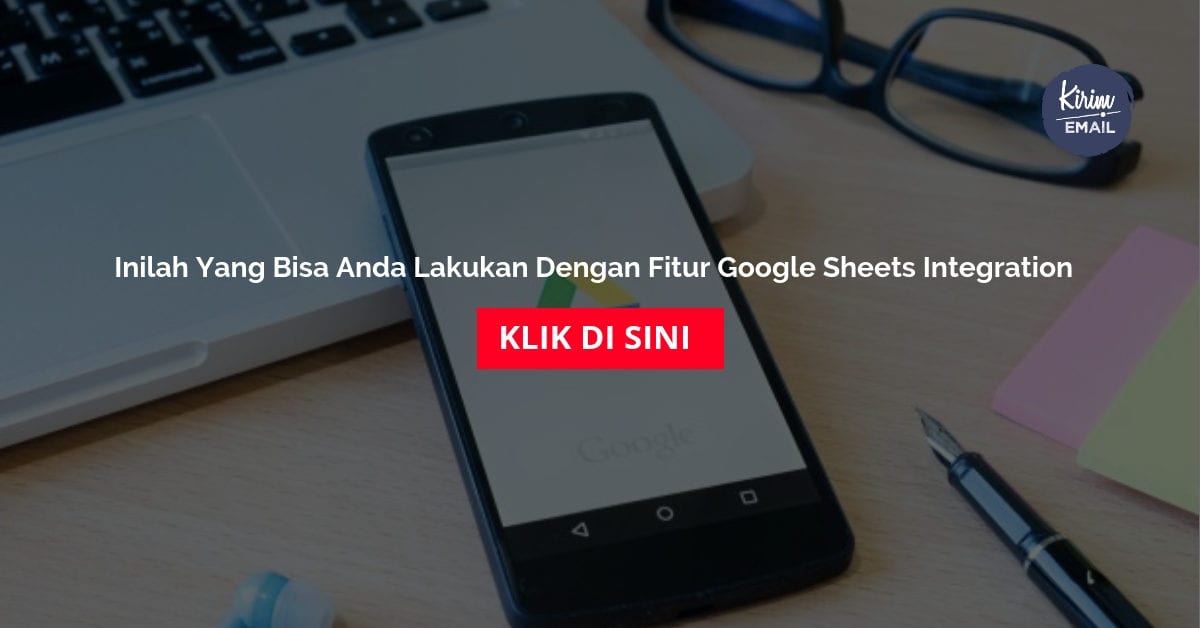 Inilah Yang Bisa Anda Lakukan Dengan Fitur Google Sheets Integration