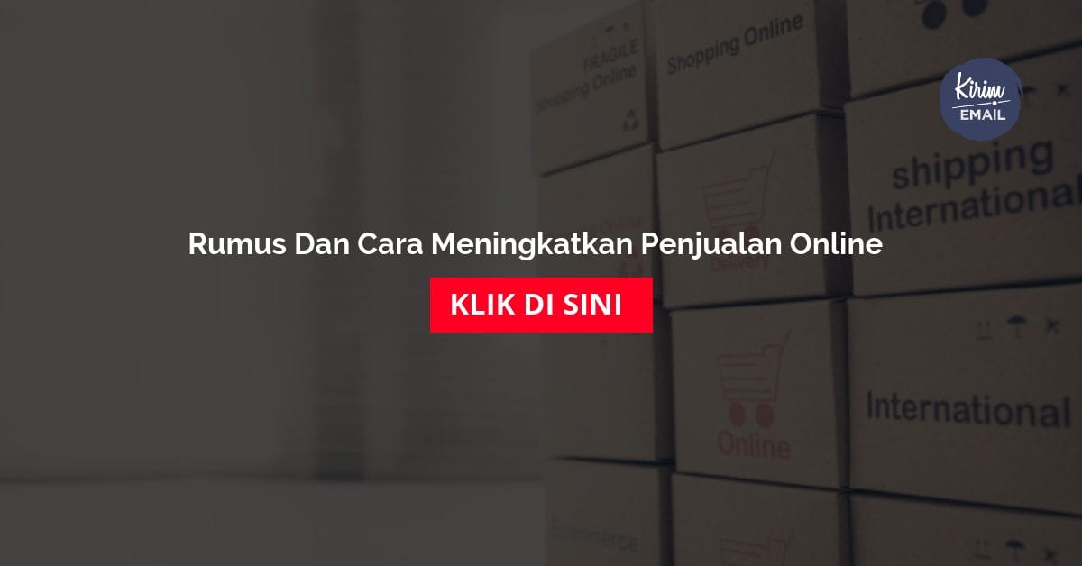 Rumus Dan Cara Meningkatkan Penjualan Online