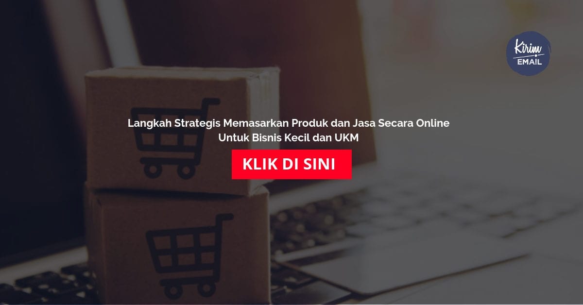 Langkah Strategis Memasarkan Produk dan Jasa Secara Online Untuk Bisnis Kecil dan UKM