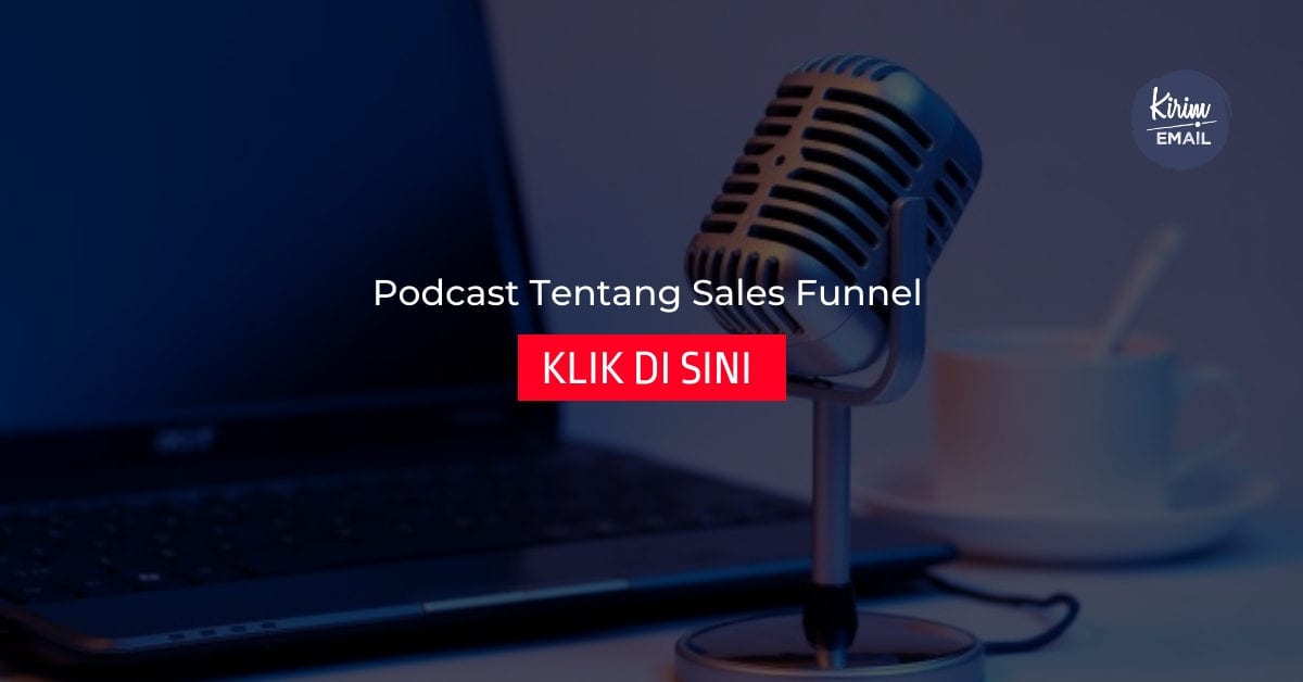 Podcast Tentang Sales Funnel