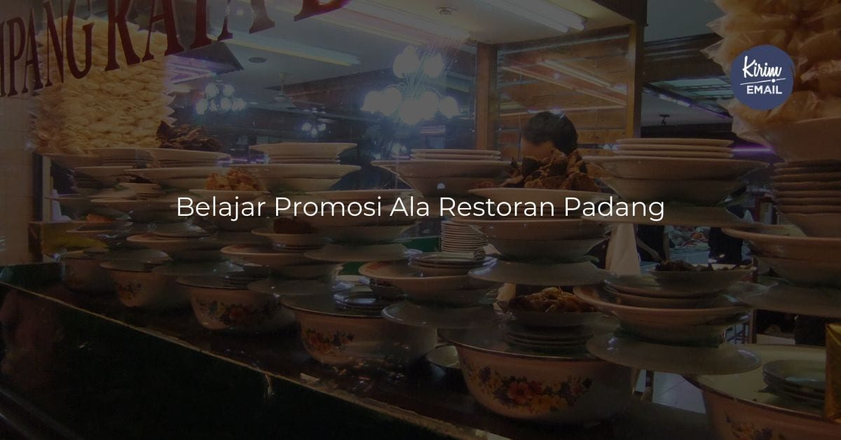 Belajar Promosi Ala Restoran Padang