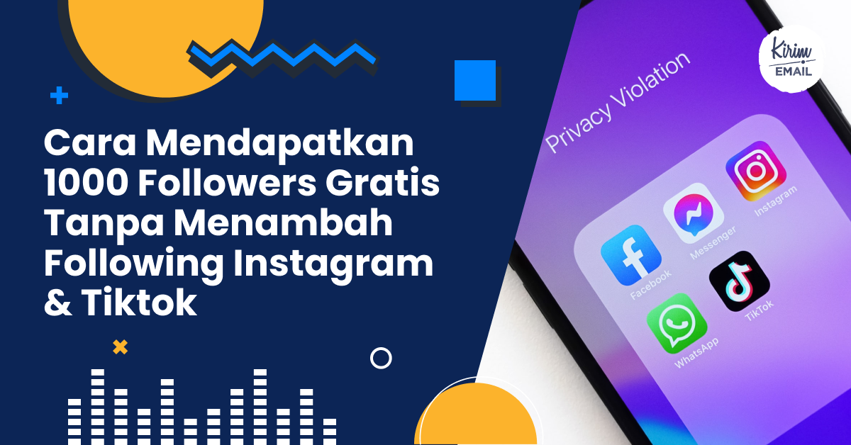 Cara Mendapatkan 1000 Followers Gratis Tanpa Menambah Following Instagram & Tiktok (1)